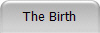 The Birth